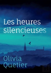Les Heures Silencieuses