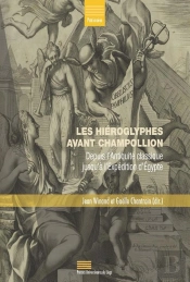 Les Hiéroglyphes Avant Champollion