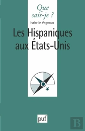 Les Hispaniques Aux Etats-Unis