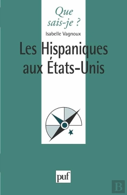 Bertrand.pt - Les Hispaniques Aux Etats-Unis