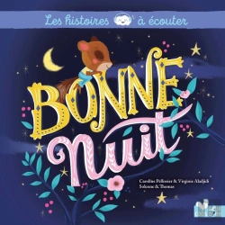 Bertrand.pt - Les Histoires À Écouter : Bonne Nuit !