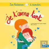 Les Histoires À Écouter : Je T'Aime Tant