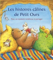 Les Histoires Câlines De Petit Ours