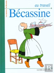 Les Histoires De Becassine ; Au Travail Becassine