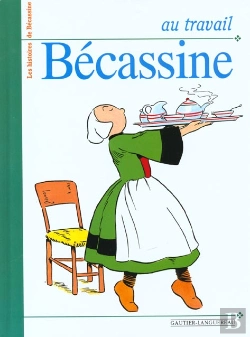 Bertrand.pt - Les Histoires De Becassine ; Au Travail Becassine