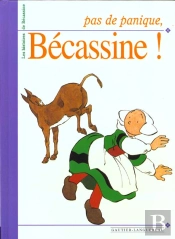 Les Histoires De Becassine ; Pas De Panique Becassine