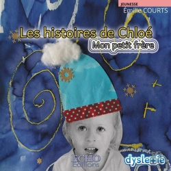 Bertrand.pt - Les Histoires De Chloé ; Mon Petit Frère