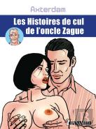 Les Histoires De Cul De L'Oncle Zague