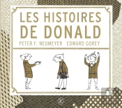 Les Histoires De Donald. Illustrations D'Edward Gorey.