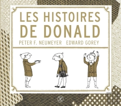 Bertrand.pt - Les Histoires De Donald. Illustrations D'Edward Gorey.