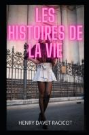 Les Histoires De La Vie