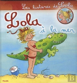 Bertrand.pt - Les Histoires De Lola ; Lola À La Mer