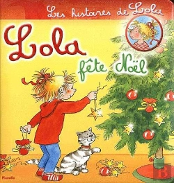 Bertrand.pt - Les Histoires De Lola/Lola Fete Noel