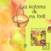 Les Histoires De Ma Foret