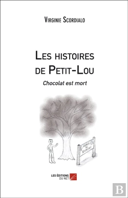 Bertrand.pt - Les Histoires De Petit-Lou ; Chocolat Est Mort