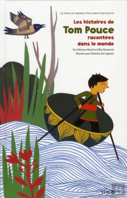 Bertrand.pt - Les Histoires De Tom Pouces Racontees Dans Le Monde