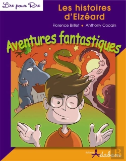 Bertrand.pt - Les Histoires D'Elzeard, Aventures Fantastiques