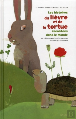 Bertrand.pt - Les Histoires Du Lievre Et De La Tortue Racontees Dans Le Monde