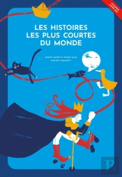 Les Histoires Les Plus Courtes Du Monde