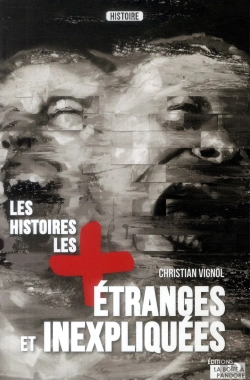 Bertrand.pt - Les Histoires Les Plus Étranges Et Inexpliquées