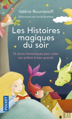 Bertrand.pt - Les Histoires Magiques Du Soir