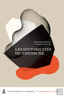 Bertrand.pt - Les Historicités De Nietzsche
