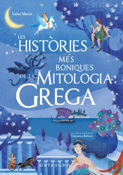 Bertrand.pt - Les Històries Més Boniques De La Mitologia Grega