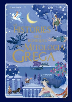 Bertrand.pt - Les Histories Mes Boniques De La Mitologia Grega