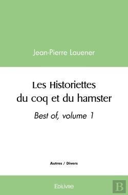 Bertrand.pt - Les Historiettes Du Coq Et Du Hamster, Best-Of - Tome 1