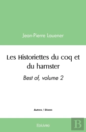 Les Historiettes Du Coq Et Du Hamster, Best-Of - Tome 2