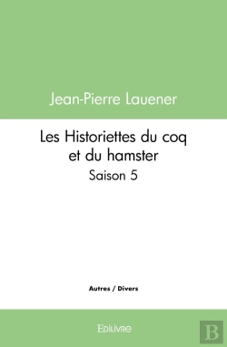 Bertrand.pt - Les Historiettes Du Coq Et Du Hamster - Tome 5 : Saison 5