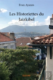 Les Historiettes Du Jaizkibel
