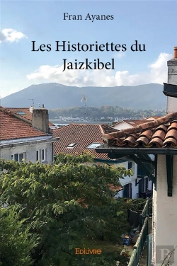 Bertrand.pt - Les Historiettes Du Jaizkibel