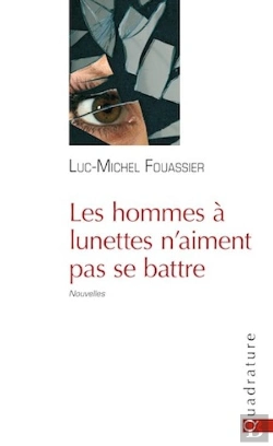 Bertrand.pt - Les Hommes À Lunettes N'Aiment Pas Se Battre