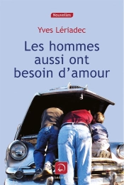 Les Hommes Aussi Ont Besoin D'Amour