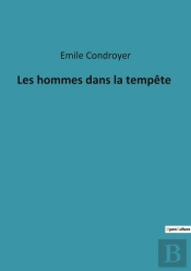 Les Hommes Dans La Tempête
