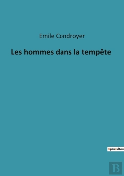 Bertrand.pt - Les Hommes Dans La Tempête