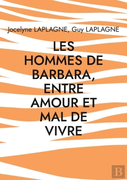 Bertrand.pt - Les Hommes De Barbara, Entre Amour Et Mal De Vivre : Fragments De Théâtre Sur La Longue Dame Brune