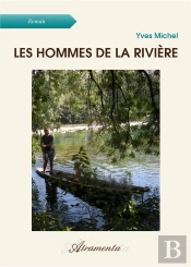 Les Hommes De La Riviere