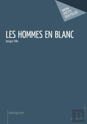 Les Hommes En Blanc