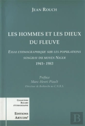 Les Hommes Et Les Dieux Du Fleuve