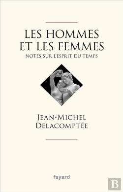 Bertrand.pt - Les Hommes Et Les Femmes - Notes Sur L'Esprit Du Temps