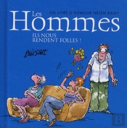 Bertrand.pt - Les Hommes ; Ils Nous Rendent Folles !