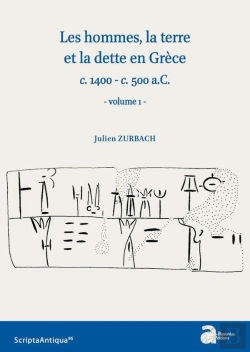 Bertrand.pt - Les Hommes, La Terre Et La Dette En Grèce (C. 1400-C. 500 A.C.)