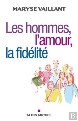 Bertrand.pt - Les Hommes, L'Amour, La Fidélité