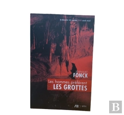 Bertrand.pt - Les Hommes Préfèrent Les Grottes