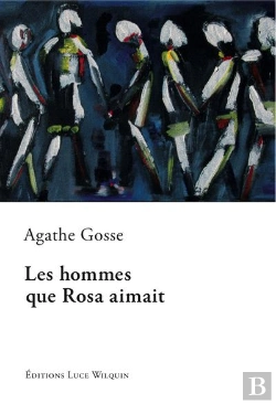 Bertrand.pt - Les Hommes Que Rosa Aimait