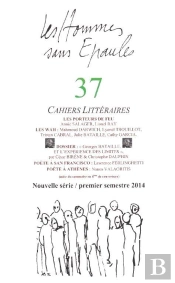 Les Hommes Sans Epaules N 37: Dossier Georges Bataille Et L'Experience Des Limites