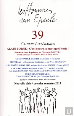 Bertrand.pt - Les Hommes Sans Epaules N 39 : Alain Borne, C'Est Contre La Mort Que J'Ecris !