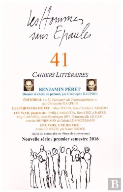 Bertrand.pt - Les Hommes Sans Epaules N 41 : Dossier La Parole Est Toujours A Benjamin Peret